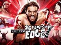 The Best Of WWE 25 Years Of Edge